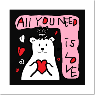 all you need is love Posters and Art